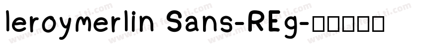 leroymerlin Sans-REg字体转换